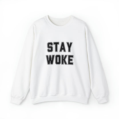 Stay Woke Unisex Sweatshirt - Queer We Are Shop