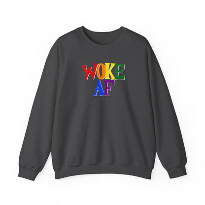 Woke AF Unisex Sweatshirt - Queer We Are Shop